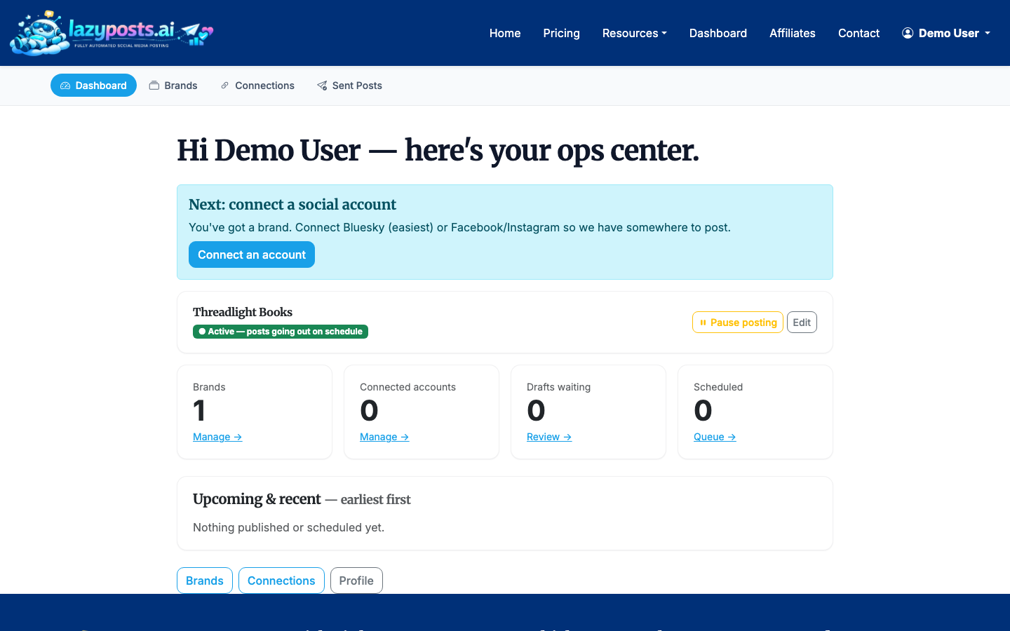 Start from the LazyPosts app dashboard to manage brands, connections, drafts, and sent posts.